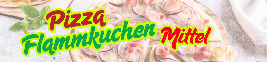 Flammkuchen 30cm Banner